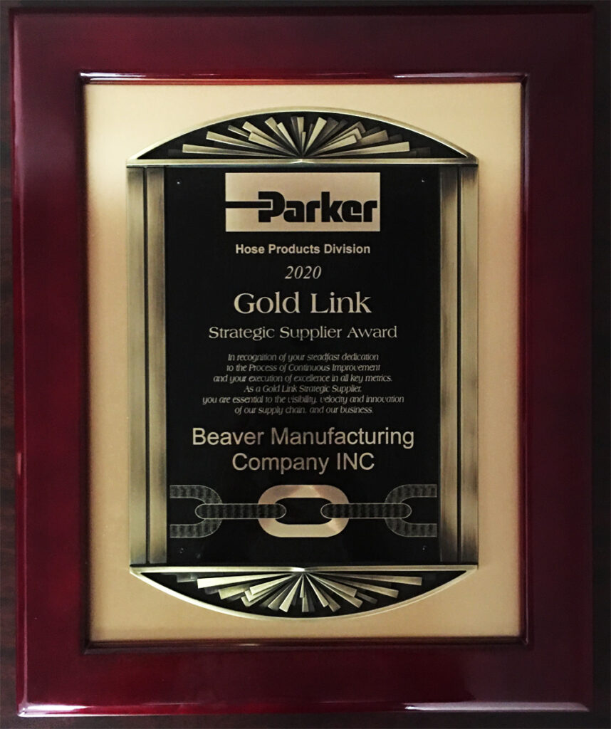 Beaver Manufacturing Company has earned the Parker Hannifin’s 2020  Gold Link Strategic Supplier Award!